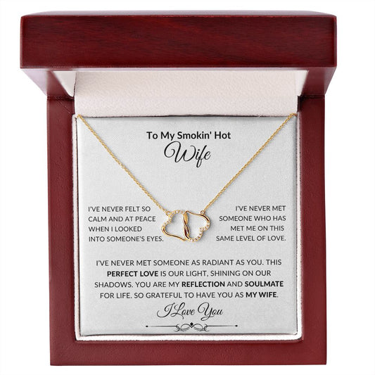 Everlasting Love Necklace - To My Smokin' Hot Wife