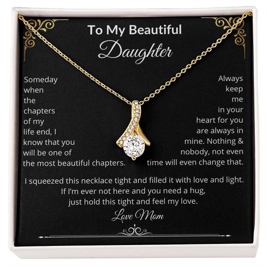 Alluring Beauty Necklace - To My Daughter - From Mom - PBB